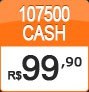107.500 CASH